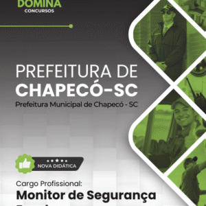 Apostila Monitor de Segurança Escolar Chapecó SC 2026