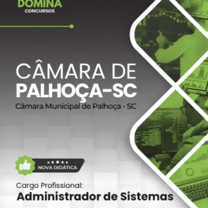 Apostila Administrador de Sistemas Câmara Palhoça SC 2026