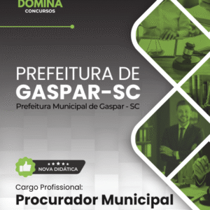 Apostila Procurador Municipal Gaspar SC 2026